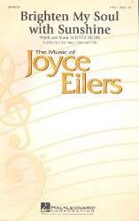 Brighten my Soul with Sunshine : - Joyce Eilers-Bacak