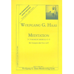Meditation : moment musical - Wolfgang G. Haas