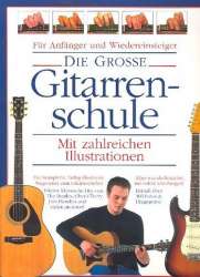 Die große Gitarrenschule (+2 CD's) : - Joe Bennett