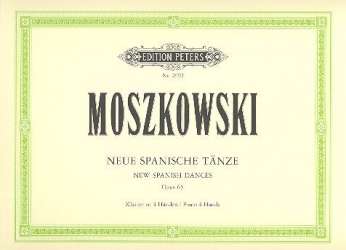 Neue spanische Tänze op.65 : - Moritz Moszkowski