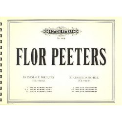 Chorale Preludes on well-known - Flor Peeters