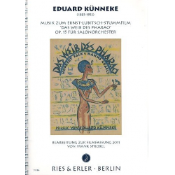Das Weib des Pharao op.15 : - Eduard Künneke