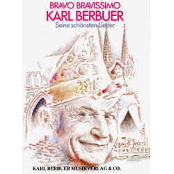 Bravo bravissimo - Karl Berbuer und seine schönsten Lieder - Karl Berbuer