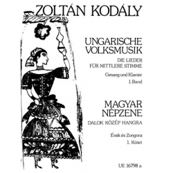 Ungarische Volksmusik Band 1 : - Zoltán Kodály