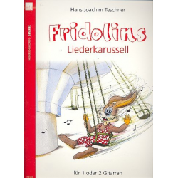 Fridolins Liederkarussell : - Hans Joachim Teschner