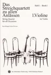 Das Streichquartett zu allen Anlässen Band 1 - Violine 1 -Alfred Pfortner