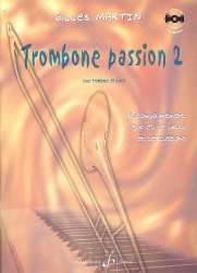 Trombone passion vol.2 (+CD) : pour - Gilles Martin