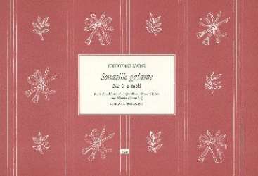 Sonatille galante g-Moll Nr.6 : - Esprit Philippe Chèdeville