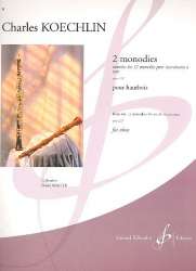 2 monodies op.213 : pour - Charles Louis Eugene Koechlin