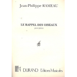 Le rappel des oiseaux : pour piano - Jean-Philippe Rameau