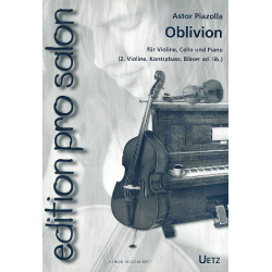 Oblivion : für Violine, Violoncello und Klavier -Astor Piazzolla
