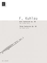 3 Fantasien op.38 : für Flöte solo - Friedrich Daniel Rudolph Kuhlau