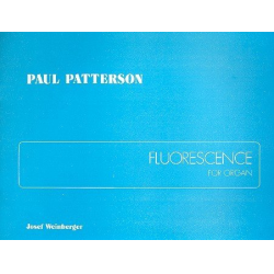 Fluorescene op.22 : for organ - Paul Patterson