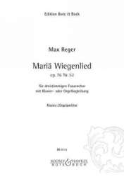 Mariae Wiegenlied op.76,52 : für - Max Reger