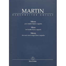 Messe pour double choeur : - Frank Martin