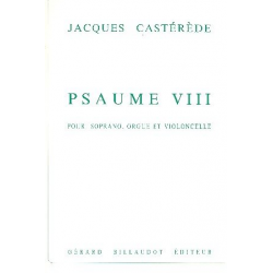 Psaume 8 : pour chant, violoncelle - Jacques Castérède