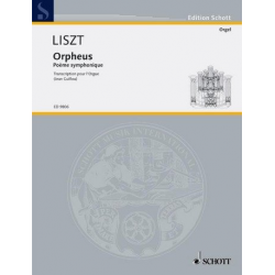 Orpheus : Poème - Franz Liszt / Arr. Jean Guillou