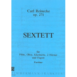 Sextett B-Dur op.271 : für Flöte, - Carl Reinecke