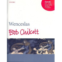 Wenceslas : - Bob Chilcott