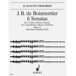 6 Sonaten op.25 : für 2 Flöten -Joseph Bodin de Boismortier