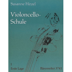 Violoncello-Schule Band 1 : - Susanne Hirzel