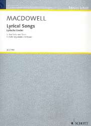 Lyrische Lieder : für Gesang (tief) und Klavier - Edward Alexander MacDowell