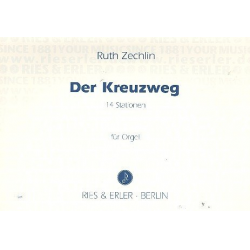 Der Kreuzweg : 14 Stationen - Ruth Zechlin
