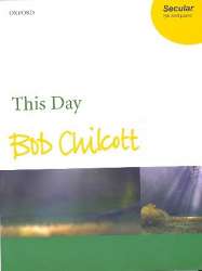 This Day : for female chorus and piano - Bob Chilcott