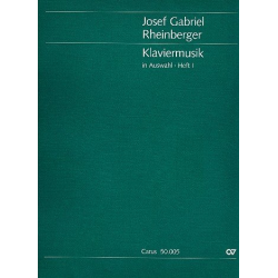 Klaviermusik in Auswahl Band 1 - Josef Gabriel Rheinberger