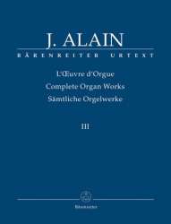 Sämtliche Orgelwerke Band 3 - Jehan Alain