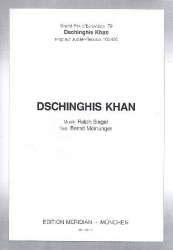 Dschinghis Khan : für Männerchor mit - Ralph Siegel