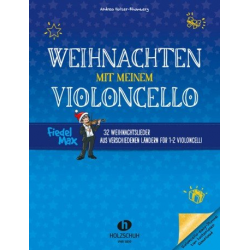 Weihnachten mit meinem Violoncello - Andrea Holzer-Rhomberg