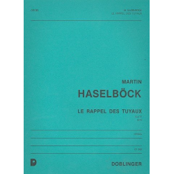 Le rappel des Tuyaux : Suite für - Hans Haselböck
