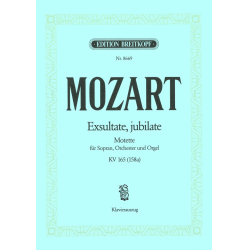 Exsultate jubilate KV165 : - Wolfgang Amadeus Mozart / Arr. Christian Rudolf Riedel