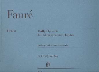 Dolly op.56 : - Gabriel Fauré