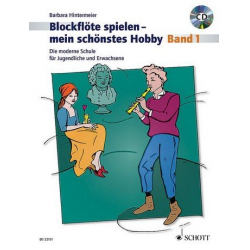 Blockflöte spielen mein schönstes Hobby Band 1 (+CD) -Barbara Hintermeier