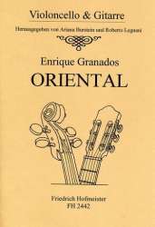 Oriental : für Violoncello und Gitarre - Enrique Granados