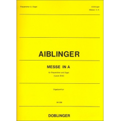 Messe A-Dur : - Johann Kaspar Aiblinger