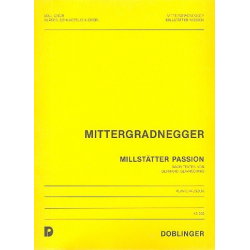Millstätter Passion : - Günther Mittergradnegger