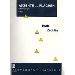 Akzente und Flächen : für - Ruth Zechlin