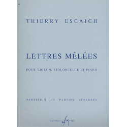 Lettres, melées : pour violoncelle et piano - Thierry Escaich