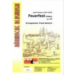 Feuerfest-Polka, Op. 269 -Josef Strauss / Arr.Freek Mestrini