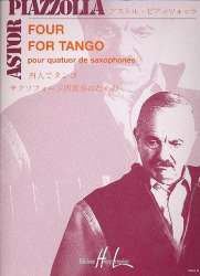 Four for Tango : pour 4 saxophones - Astor Piazzolla