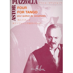 Four for Tango : pour 4 saxophones -Astor Piazzolla