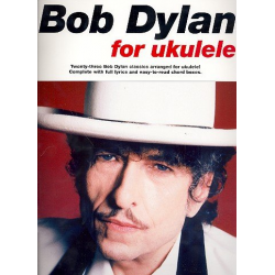 Bob Dylan for Ukulele - Bob Dylan