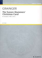 The Sussex Mummer's Christmas Carol : - Percy Aldridge Grainger