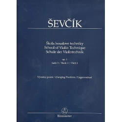 Schule der Violintechnik op.1 Band 3 : - Otakar Sevcik