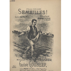 Semailles : pour tenor et piano - Gustave Goublier