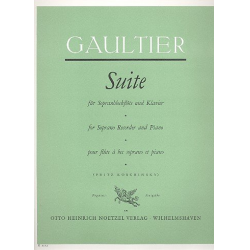 Suite : für Sopranblockflöte und - Pierre Gaultier