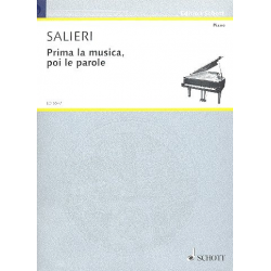 Prima la musica poi le parole : - Antonio Salieri